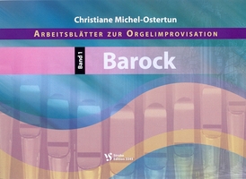 Arbeitsblätter zur Orgelimprovisation: Barock